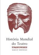 Historia Mundial do Teatro-Margot Berthold