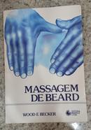 Massagem de Beard-Elizabeth C. Wood / Paul D. Becker