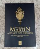 A DANCA DOS DRAGOES / VOL. 5 / AS CRONICAS DE GELO E FOGO-GEORGE R. R. MARTIN