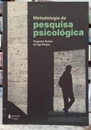 METODOLOGIA DA PESQUISA PSICOLGICA-AUGUSTO GNISCI / ARRIGO PEDON