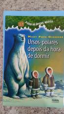 ursos-polares depois da hora de dormir-mary pope osborne