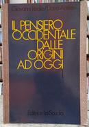 IL PENSIERO OCCIDENTALE DALLE ORIGINI AD OGGI / VOLUME PRIMO-GIOVANNI REALE / DARIO ANTISERI