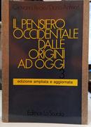IL PENSIERO COCCIDENTALE DALLE ORIGINI AD OGGI / VOLUME TERZO / EDIZIONE AMPLIATA E AGGIORNATA-GIOVANNI REALE / DARIO ANTISERI