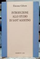 INTRODUZIONE ALLO STUDIO DI SANTAGOSTINO-TIENNE GILSON