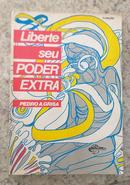 Liberte seu Poder Extra-Pedro A. Grisa