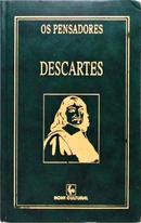 DISCURSO DO METODO / AS PAIXOES DA ALMA / MEDITAES / COLECAO OS PENSADORES-DESCARTES