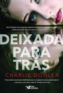 Deixada para Trs-Charlie Donlea