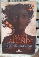 A ILHA SOB O MAR-ISABEL ALLENDE