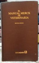 EL MANUAL MERCK DE VETERINARIA / UN MANU - EDITORA MERCK & CO.
