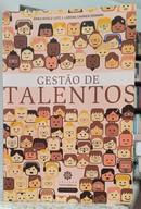 GESTÃO DE TALENTOS - ERIKA GISELE LOTZ & LORENA CARMEN GRAMMS