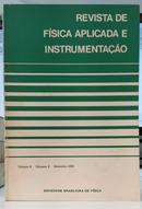 REVISTA DE F�SICA APLICADA E INSTRUMENTA��O / VOL 6 / N�MERO 3-EDITORA FCA