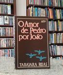 O Amor de Pedro por Jo�o-Tabajaras Ruas