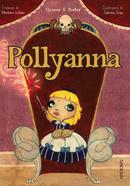 Pollyanna -Eleanor H. Porter