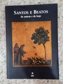 Santos e Beatos de ontem e de hoje-Angela Cerinotti