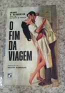 O Fim da Viagem-Frank G. Slaugheter