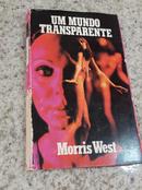 Um Mundo Transparente-MORRIS WEST