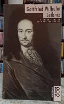 GOTTFRIED WILHELM LEIBNIZ / MIT SELBSTZEUGNISSEN UND BILDDOKUMENTEN : 50481-REINHARD FINSTER / GERD VAN DEN HEUVEL ( DARGESTELLT VON )