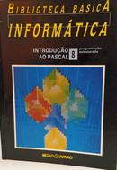 Biblioteca B�sica Inform�tica / VOL 8 / INTRODUCAO AO PASCAL -M. A. Nieto 