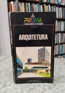 Arquitetura / Cole��o Prisma -W R Dalzell 