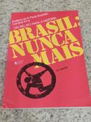 Brasil: nunca mais-PAULO EVARISTO ARNS