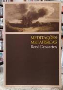 MEDITA��ES METAF�SICAS-REN� DESCARTES