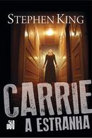 A CARRIE,  A ESTRANHA-STEPHEN KING