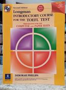 LONGMAN INTRODUCTORY COURSE FOR THE TOEFL TEST / PREPARATION FOR TH COMPUTER AND PAPER TESTS-DEBORAH PHILLIPS