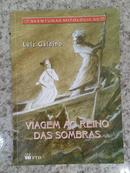 Viagem ao Reino das Sombras - Colecao Aventuras Mitologicas-Luiz Galdino