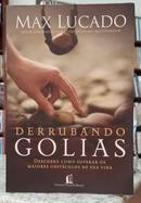 DERRUBANDO GOLIAS / DESCUBRA COMO SUPERAR OS MAIORES OBST�CULOS DE SUA VIDA-MAX LUCADO
