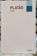 �ON / COLE��O FIL�/EST�TICA-PLAT�O ( TRADU��O, INTRODU��O E NOTAS CL�UDIO OLIVEIRA )