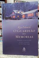 O GUARDI�O DE MEM�RIAS-KIM EDWARDS
