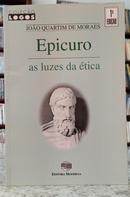 EPICURO - AS LUZES DA �TICA / COLE��O LOGOS-JO�O QUARTIM DE MORAES