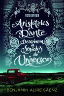 ARIST�TELES E DANTE DESCOBREM OS SEGREDOS DO UNIVERSO-BENJAMIN ALIRE S�ENZ