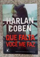 QUE FALTA VOC� ME FAZ -HARLAN COBEN 