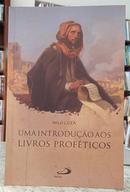 UMA INTRODU��O AOS LIVROS PROF�TICOS-NILO LUZA