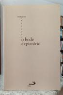 O BODE EXPIAT�RIO-REN� GIRARD