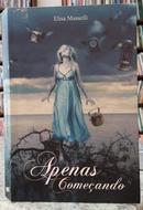 APENAS COME�ANDO-ELISA MASSELLI