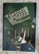 TOPICOS ESPECIAIS EM FISICA DAS CALAMIDADES-MARISHA PESSL