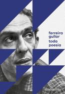 Toda Poesia-FERREIRA GULLAR