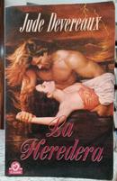 LA HEREDERA - COLECCI�N CISNE-JUDE DEVEREAUX