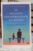 SE OS GATOS DESAPARECESSEM DO MUNDO-GENKI KAWAMURA