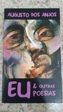 Eu e Outros Poesias -Augusto dos Anjos 