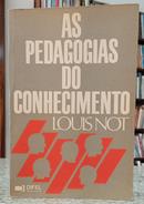 AS PEDAGOGIAS DO CONHECIMENTO-LOIS NOT
