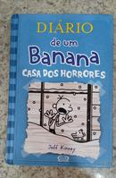 Di�rio de um Banana / Vol. 6 / Casa dos horrores-Jeff Kinney