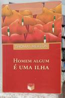 HOMEM ALGUM � UMA ILHA-THOMAS MERTON
