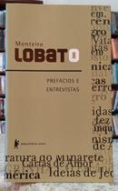 PREF�CIOS E ENTREVISTAS-MONTEIRO LOBATO