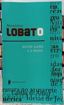 MISTER SLANG E O BRASIL-MONTEIRO LOBATO