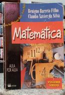 MATEM�TICA - AULA POR AULA - VOLUME �NICO-BENIGNO BARRETO FILHO / CLAUDIO XAVIER DA SILVA