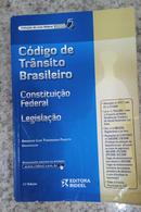 Codigo de Transito Brasileiro/ Constituicao Federal / Legislacao -Arnaldo Luis Theodozio Pazetti