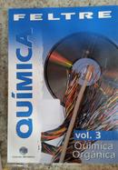 QU�MICA / VOL.3  /  QU�MICA ORG�NICA / COM MANUAL DO PROFESSOR -RICARDO FELTRE